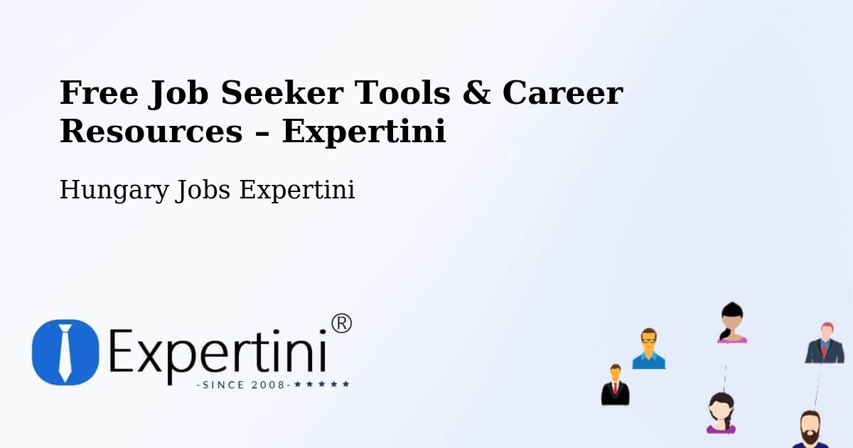 Free Job Seeker Tools & Career Resources – Várgesztes - Várgesztes, Hungary Jobs Expertini