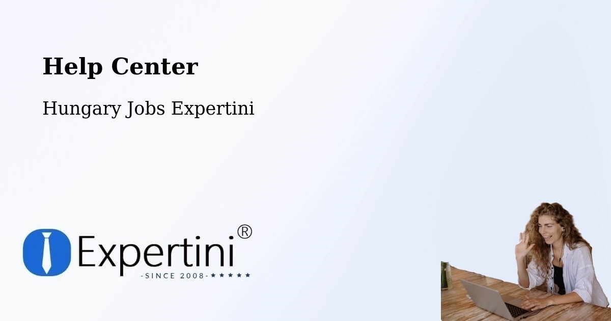 Help Center – Várgesztes - Hungary Jobs Expertini